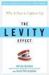 The Levity Effect by Adrian Gostick The Levity Effect by Adrian Gostick