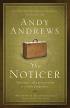 The Noticer by Andy Andrews The Noticer by Andy Andrews