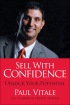 Sell with Confidence by Paul Vitale Sell with Confidence by Paul Vitale