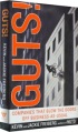 Guts! by Dr. Jackie Freiberg Guts! by Dr. Jackie Freiberg