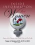 Inside Information for Women by Dr. Yvonne S. Thornton MD Inside Information for Women by Dr. Yvonne S. Thornton MD