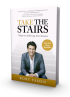 Take the Stairs: 7 Steps to Achieving True Success (Penguin) by Rory Vaden Take the Stairs: 7 Steps to Achieving True Success (Penguin) by Rory Vaden