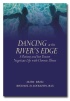 Dancing at The Rivers Edge by Alida Brill Dancing at The Rivers Edge by Alida Brill