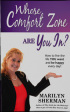 Whose Comfort Zone by Marilyn Sherman Whose Comfort Zone by Marilyn Sherman