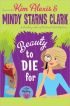 Beauty to Die For: A Spa Mystery by Kim Alexis Beauty to Die For: A Spa Mystery by Kim Alexis