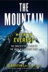 The Mountain by Ed Viesturs The Mountain by Ed Viesturs