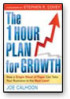 The 1 Hour Plan for Growth by Joe Calhoon The 1 Hour Plan for Growth by Joe Calhoon