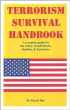 Terrorism Survival Handbook by Bazzel Baz Terrorism Survival Handbook by Bazzel Baz