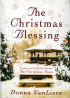 The Christmas Blessing by Donna VanLiere The Christmas Blessing by Donna VanLiere