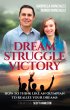 Dream, Struggle, Victory by Ruben Gonzalez Dream, Struggle, Victory by Ruben Gonzalez