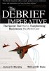 The Debrief Imperative by Afterburner Inc The Debrief Imperative by Afterburner Inc