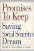 Promises to Keep: Saving Social Security's Dream by Bill Shipman Promises to Keep: Saving Social Security's Dream by Bill Shipman