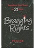 Bragging Rights-Transform Your Team In 21 Days by Pegine Echevarria Bragging Rights-Transform Your Team In 21 Days by Pegine Echevarria