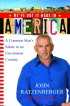 We've Got it Made in America: A Common Man's Salute to an Uncommon Country by John Ratzenberger We've Got it Made in America: A Common Man's Salute to an Uncommon Country by John Ratzenberger
