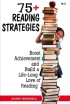 75+ Reading Strategies: Boost Achievement & Build a Life-Long Love of Reading by Danny Brassell 75+ Reading Strategies: Boost Achievement & Build a Life-Long Love of Reading by Danny Brassell