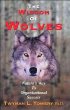 The Wisdom of Wolves by Twyman Towery The Wisdom of Wolves by Twyman Towery