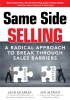 Same Side Selling by Ian Altman Same Side Selling by Ian Altman