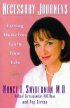 Necessary Journeys: Letting Ourselves Learn from Life by Nancy Snyderman M.D., F.A.C.S. Necessary Journeys: Letting Ourselves Learn from Life by Nancy Snyderman M.D., F.A.C.S.