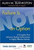 Failure Is Not an Option: 6 Principles That Advance Student Achievement in Highly Effective Schools by Alan Blankstein Failure Is Not an Option: 6 Principles That Advance Student Achievement in Highly Effective Schools by Alan Blankstein
