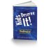 Kids Deserve It: Pushing Boundaries and Challenging Conventional Thinking by Adam Welcome Kids Deserve It: Pushing Boundaries and Challenging Conventional Thinking by Adam Welcome