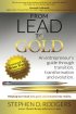 Lead to Gold: Transition to transformation by Stephen D. Rodgers Lead to Gold: Transition to transformation by Stephen D. Rodgers