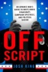 Off Script by Josh King Off Script by Josh King