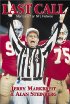 Last Call: Memoirs of an NFL Referee by Jerry Markbreit Last Call: Memoirs of an NFL Referee by Jerry Markbreit