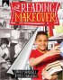 The Reading Makeover - Grades K-12 by Danny Brassell The Reading Makeover - Grades K-12 by Danny Brassell
