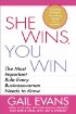 She Wins, You Win by Gail Evans She Wins, You Win by Gail Evans