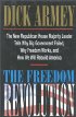 The Freedom Revolution by Dick Armey The Freedom Revolution by Dick Armey