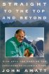Straight to the Top and Beyond by John Amatt Straight to the Top and Beyond by John Amatt