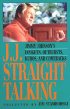J.J. Straight Talking by Jimmy Johnson J.J. Straight Talking by Jimmy Johnson
