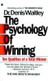 The Psychology of Winning by Denis Waitley The Psychology of Winning by Denis Waitley