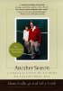 Another Season: A Coach's Story of Raising An Exceptional Son by Gene Stallings Another Season: A Coach's Story of Raising An Exceptional Son by Gene Stallings
