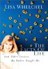 The Facts of Life by Lisa Whelchel The Facts of Life by Lisa Whelchel
