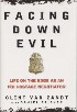 Facing Down Evil by Clinton R. Van Zandt Facing Down Evil by Clinton R. Van Zandt