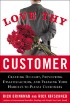 Love Thy Customer by Dr. Rick Brinkman Love Thy Customer by Dr. Rick Brinkman