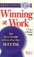 Winning At Work by Michael A. Podolinsky CSP Winning At Work by Michael A. Podolinsky CSP
