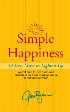 Simple Happines: 52 Easy Ways to Lighten Up by Jim Ryan Simple Happines: 52 Easy Ways to Lighten Up by Jim Ryan