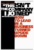 This Isn't the Company I Joined by Carol Kinsey Goman This Isn't the Company I Joined by Carol Kinsey Goman