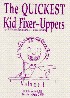 The Quickest Kid Fixer-Uppers by Ruth Wells The Quickest Kid Fixer-Uppers by Ruth Wells