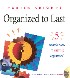 Organized to Last: 5 Simple Steps to Staying Organized by Porter Knight Organized to Last: 5 Simple Steps to Staying Organized by Porter Knight