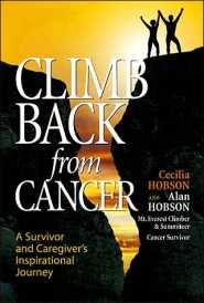 Climbing Back from Cancer by Alan Hobson Climbing Back from Cancer by Alan Hobson