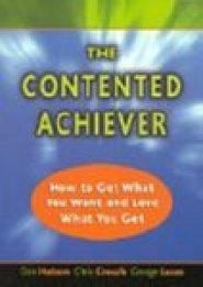 Contended Achiever by George Lucas PhD Contended Achiever by George Lucas PhD