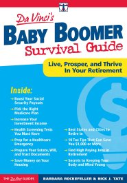 DaVinci's Baby Boomer Survival Guide: Live, Prosper, and Thrive in Your Retirement by Nick J. Tate DaVinci's Baby Boomer Survival Guide: Live, Prosper, and Thrive in Your Retirement by Nick J. Tate