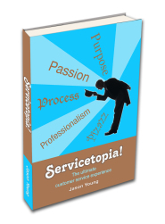 Servicetopia! by Jason Young Servicetopia! by Jason Young