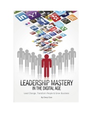 Leadership Mastery in the Digital Age by Cheryl Cran Leadership Mastery in the Digital Age by Cheryl Cran