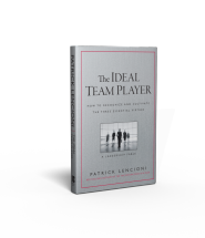 The Ideal Team Player by Patrick Lencioni The Ideal Team Player by Patrick Lencioni