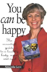 You Can Be Happy by Amanda Gore You Can Be Happy by Amanda Gore
