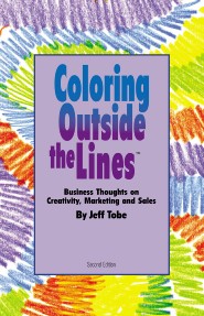 Coloring Outside the Lines by Jeff Tobe Coloring Outside the Lines by Jeff Tobe